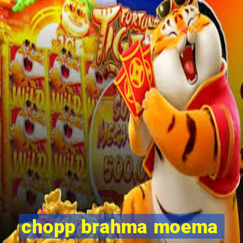 chopp brahma moema